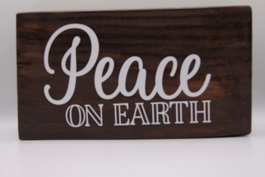 Peace on Earth shelf sign